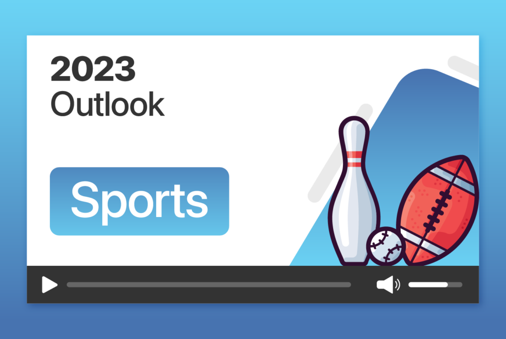 Brand Innovators 2023 Outlook: Sports